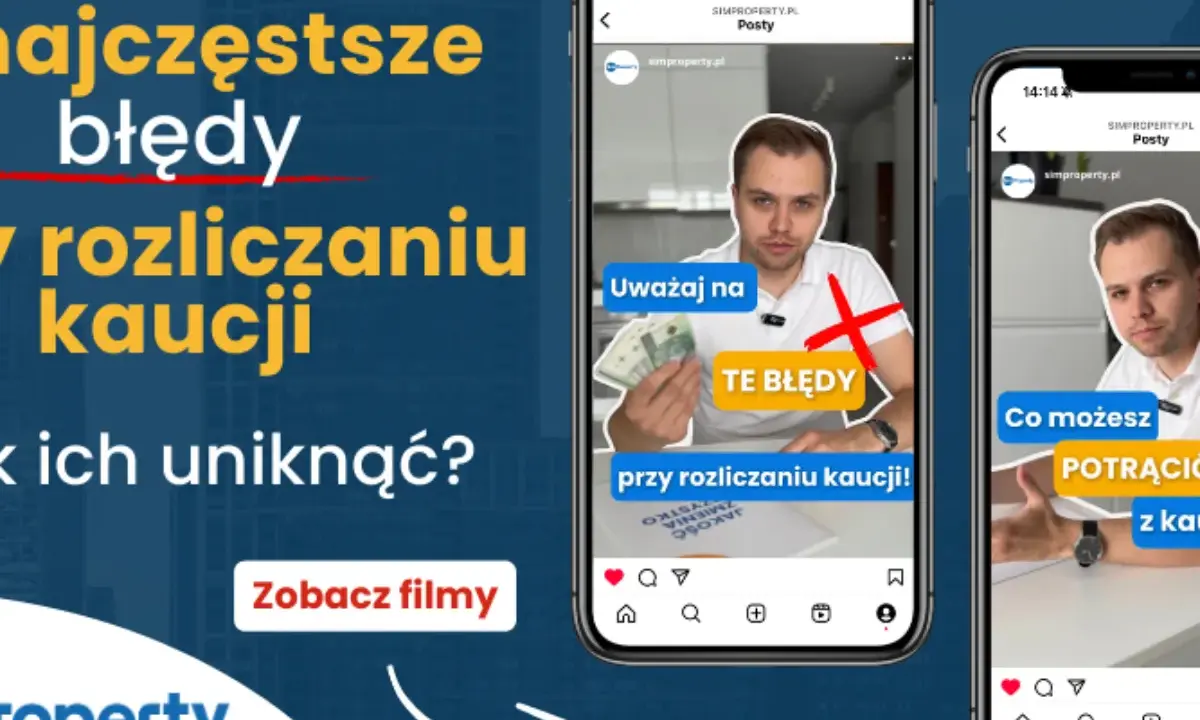 Najczęstsze błędy przy rozliczaniu kaucji. Dowiedz się, jak ich uniknąć i co możesz potrącić. Zobacz filmy!