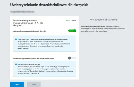 Ustawienia bezpieczeństwa skrzynki e-mail: uwierzytelnianie dwuskładnikowe (2FA) aktywne. Chroni konto lepiej niż sam login i hasło.